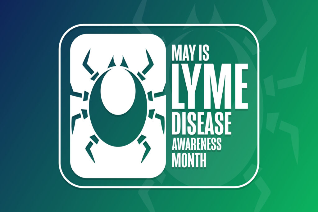 Lyme Disease Awareness Month
